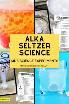 the science experiment for kids to learn how to make an alka seltzer