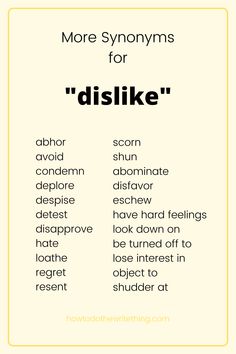 a poster with the words'more syonomyms for dislike '