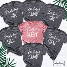 Birthday Shirt, Birthday Crew Shirt for Woman, Birthday Party Shirts, Birthday Queen Shirt, Birthday Squad Shirts, Birthday Group Shirts. Hi! Welcome to our store. It's good to see you here. Our aim is to offer you first-class clothing in your most beautiful moments with our graphic t-shirts that we designed or designed with your ideas. I am sure you will like our designs for your family, friends and you. IMPORTANT MATTERS FOR ORDERING: 1-) Please check and review all photos. 2-) Our sizes are t Customizable Crew Neck Shirt For Birthdays, Fun Birthday Tops With Funny Text, Fun Letter Print Shirt For Birthday Gift, Fun Birthday Shirt With Funny Text, Fun Birthday Top With Text Print, Fun Customizable Shirt For Birthdays, Birthday Short Sleeve Tops With Funny Text, Birthday Tops With Funny Text And Short Sleeves, Fun Text Print Top For Birthday