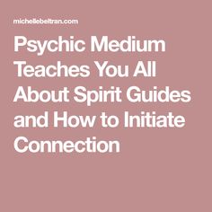 Psychic Medium Teaches You All About Spirit Guides and How to Initiate Connection Banishing Spell, Homemade Facials, Spirit Guide, Psychic Medium, Psychic Development, Psychic Mediums, Ancient Knowledge, Psychic Abilities, Oracle Cards