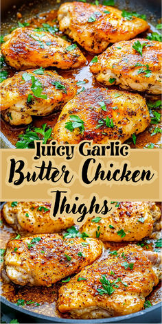 juicy garlic butter chicken thighs in a skillet