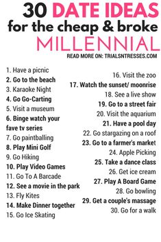 the 30 date ideas for the cheap and broke millinal info sheet is shown