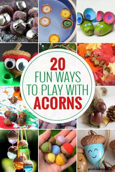 20 fun ways to play with acorns