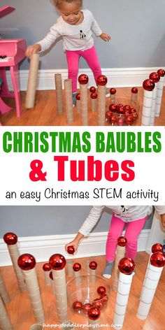 Tubes and Christmas Baubles - HAPPY TODDLER PLAYTIME Christmas Games For Kids, Christmas Activity, Winter Preschool, Christmas Activities For Kids