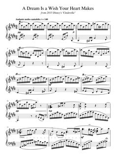 a sheet music score with notes and notations for the song, a dream is wish your heart makes