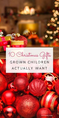 christmas gifts for grown children actually want