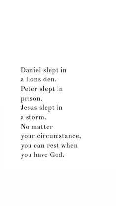 a white background with the words daniel slept in a lion's den, peter slept in