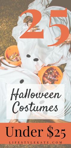 halloween costumes under $ 25 with text overlay reading 25 halloween costumes under $ 25