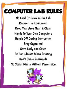 a computer lab rules poster with instructions on how to use it