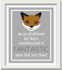 a cross stitch pattern with an image of a fox and the words, we are all different but there's something kind of fantastic about that