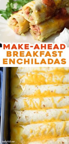 make - ahead breakfast enchiladas with cheese and meat