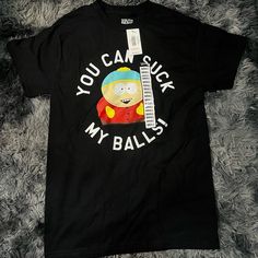 South Park Cartman Shirt From Spencer’s Size Small Funny Black Shirt For Fan Merchandise, Funny Black Shirt For Streetwear, South Park Shirt, Silly Clothes, Short Sleeve Pullover, Band Shirts, Athletic Shirts, Tour Shirt, Vintage Nike