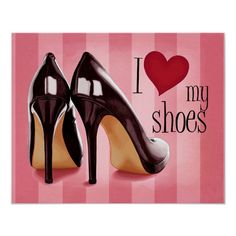 a pair of black high heel shoes with i love my shoes on it