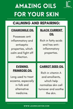 Calming and repairing:
1. CHAMOMILE OIL
Possesses anti inflammatory and antiseptic properties, which calm and fight off infection.
2. BLACK CURRENT OIL
Rich in fatty acids and has anti-inflammatory properties. Meadow Foam Seed Oil Benefits, Herbal Knowledge, Cosmetic Formulation, Hair Care Business, Diy Lotions, Carrot Oil, Facial Oils, Oil Cleansing, Carrots Oil