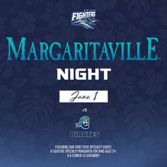 an advertisement for the upcoming game, margaritattaville night