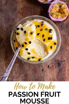 how to make passion fruit mousse