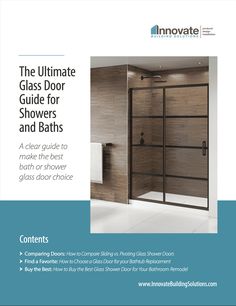 the ultimate glass door guide for shower and bath rooms by innovate, inc