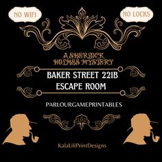 the poster for baker street escape from parlouge printables, featuring two silhouettes