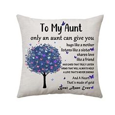 a white pillow with a blue tree on it and the words to my aunt