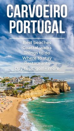 the beach with text that reads best beaches costa walks things to do where to stay day trips