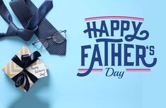 happy father's day message with tie and glasses on blue background