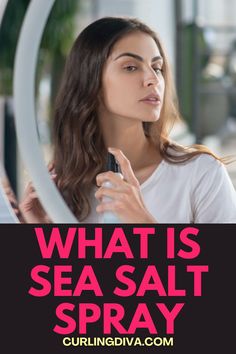 What is sea salt spray Wavy And Curly Hair, Sea Salt Spray, Second Day Hairstyles, Lifeless Hair, Tousled Waves, Salt Spray, Hair Product