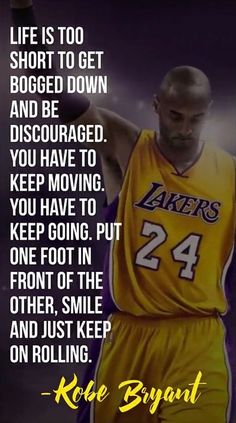 an image of a basketball player with the words, life is to short to get boged down and be courageous you have to keep moving