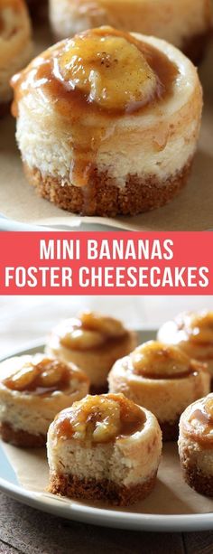 mini banana fosterer cheesecakes on a plate