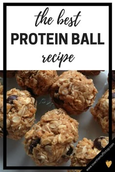 the best protein ball recipe is made with oatmeal and raisins