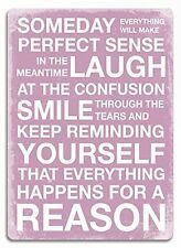 a pink and white poster with the words,'something happens for a reason '