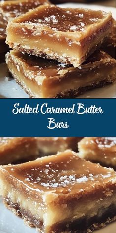 salted caramel butter bars stacked on top of each other with the words salted caramel butter bars below