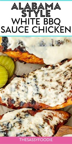 grilled chicken with white sauce and pickles on the side is featured in this recipe