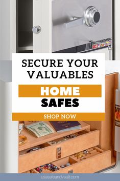 an open safe door with the words secure your valuables home safes shop now