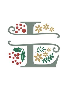 the letter e is decorated with holly leaves and berries