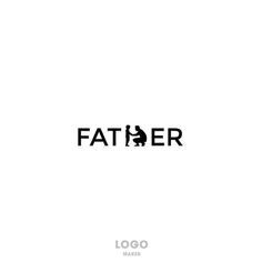 the word father is written in black on a white background