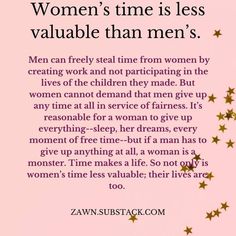 a pink background with gold stars and the words women's time is less valuable than men's