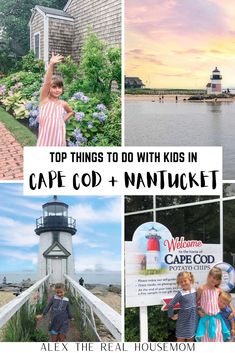 the top things to do with kids in cape o'd nannucket