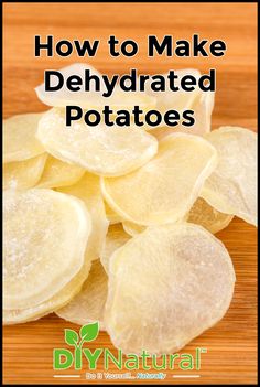 how to make dehydrated potatoes on a cutting board with text overlay