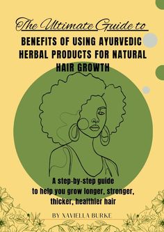 Are you trying to grow longer thicker healthier hair? Well Welcome to "The Ultimate Guide to Natural Hair Growth using the benefits on Ayurvedic." This eBook aims to provide you with comprehensive information, practical tips, and effective strategies to promote long thick healthy hair growth using natural and herbal products. While reading this eBook you will learn how to take care of your natural hair endure the benefits, Tips and DIY Herbal hair care of using Ayurvedic Herbs. Natural Hair Care Tips For Growth, Ayurveda Hair, Herbal Hair Care, Herbal Hair Growth, Thicker Healthier Hair, Easy Care Hairstyles, Hair Care Remedies, Natural Hair Care Tips, Boost Hair Growth