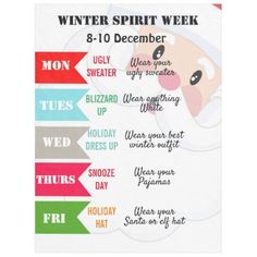 a poster with santa claus's face and the words winter spirit week