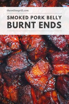 smoked pork belly with text overlay that reads smoked pork belly burnt ends