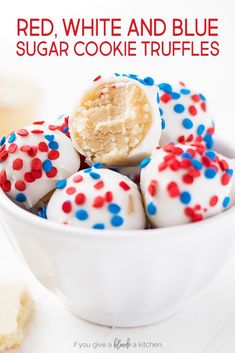 red, white and blue sugar cookie truffles in a bowl on a table