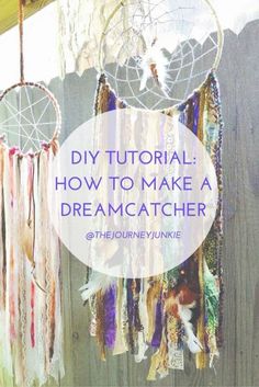 a dream catcher with the words diy tutor how to make a dream catcher