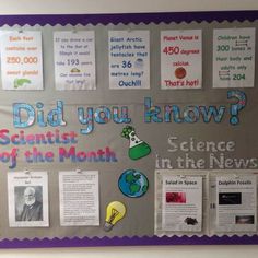 a bulletin board with information about science in the news and pictures on it that says did you know? scientist of the month