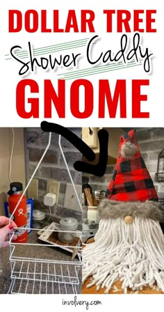 a gnome made out of yarn with the words dollar tree shower caddy gnome on it