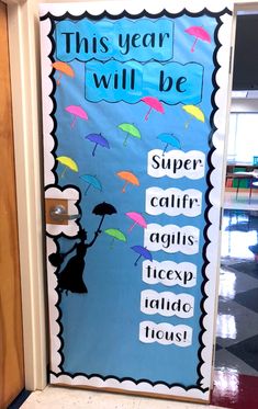 this year will be door decoration with umbrellas and words on the front door for an elementary classroom