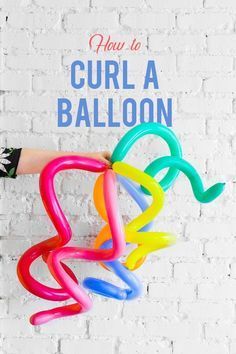 how to curl a balloon in the air