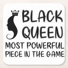 black queen most powerful piece in the game sticker is shown on a white background