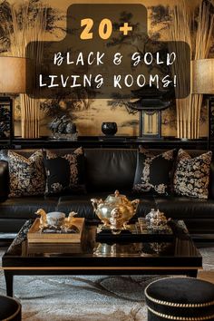 the living room is decorated in black and gold