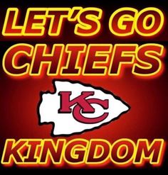 let's go chiefs kingdom with the letter k and an image of a kansas football team